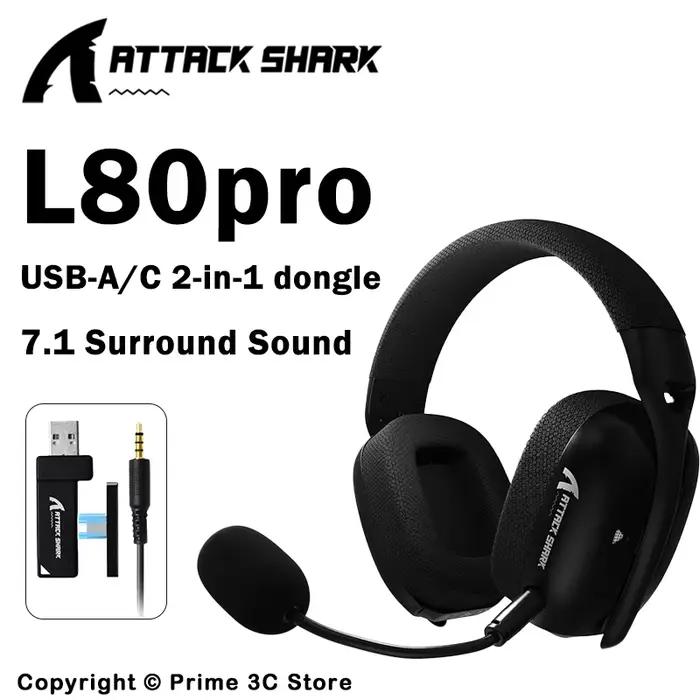 ATTACK SHARK L80PRO casque de jeu sans fil 2.4G/BT/filaire ultra-léger 40mm pilotes