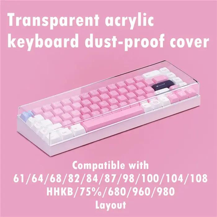 Juste anti-poussière pour clavier mécanique en acrylique