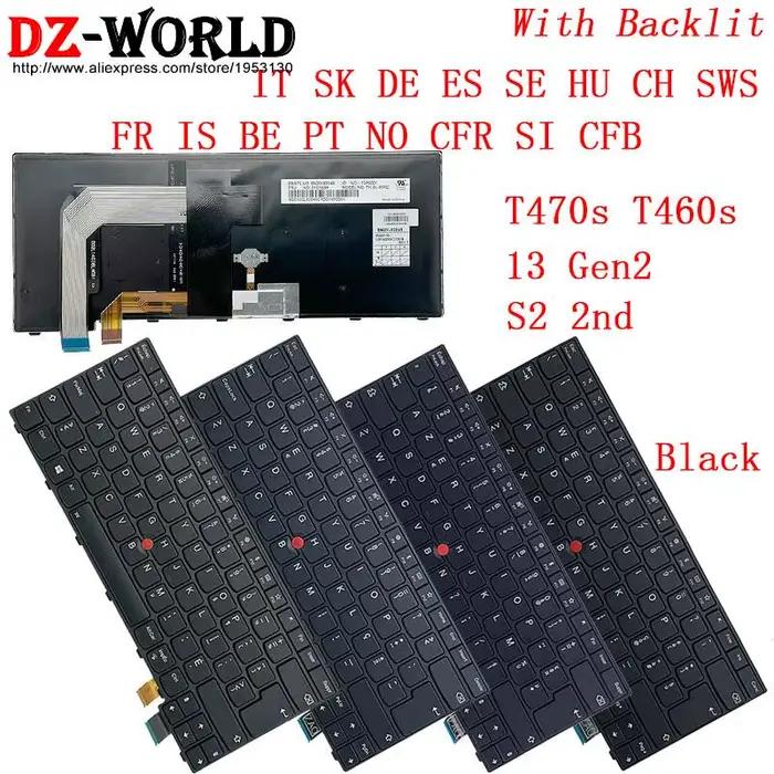 Clavier rétroéclairé IT SK DE ES SP SE HU CH SWS FR IS BE PT NO CFR SI CFB pour ordinateur portable Lenovo Thinkpad 13 Gen2 T470s S2 2ème T460s